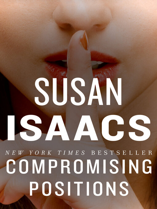 Title details for Compromising Positions by Susan Isaacs - Available